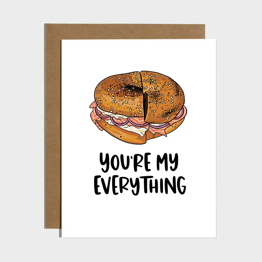 You're My Everything Bagel Love Card