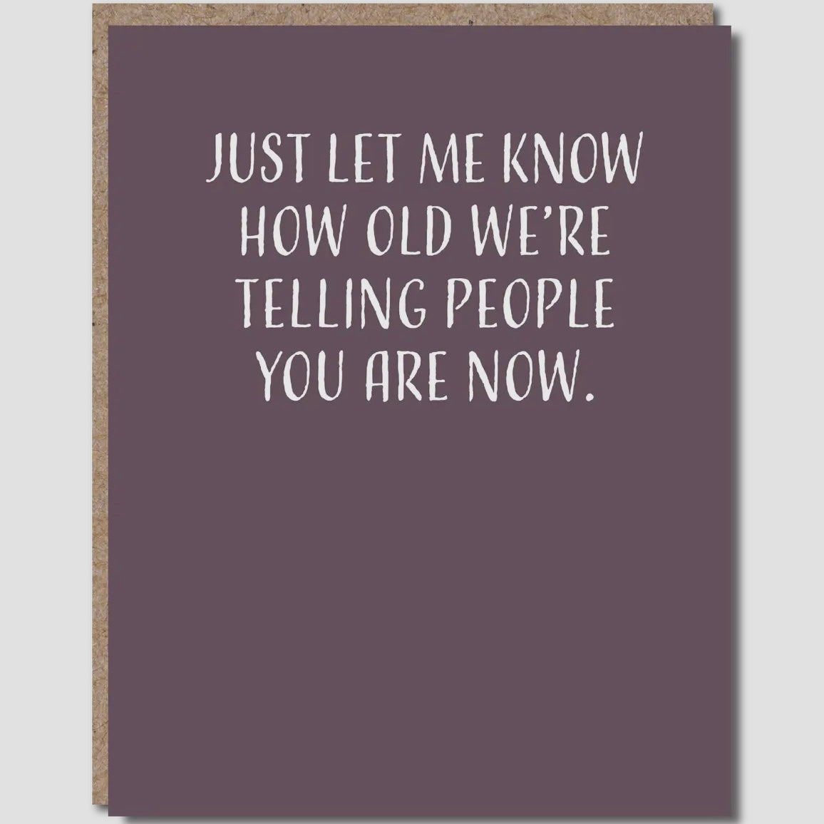 Just Let Me Know Card