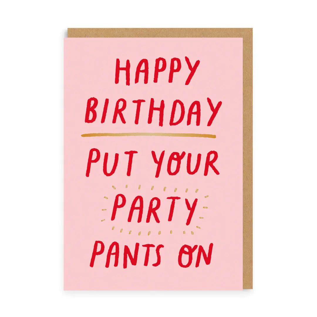 Put Your Party Pants on Card
