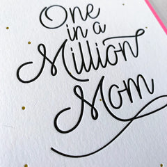 One in a million - Mother's Day Card